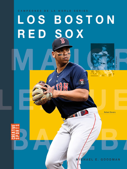 Title details for Los Boston Red Sox by Michael E. Goodman - Wait list